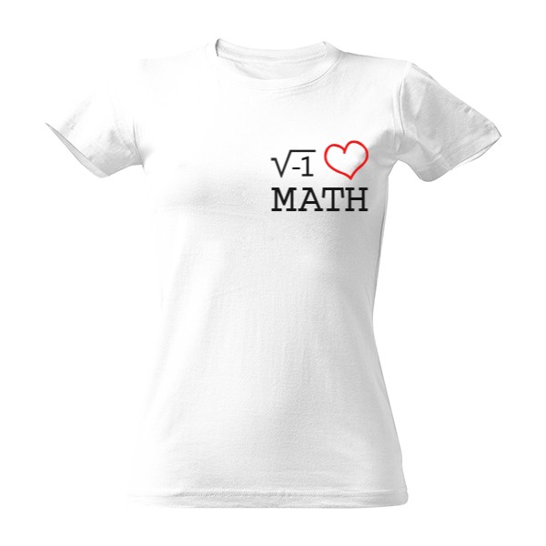 Tričko s potiskem I LOVE math